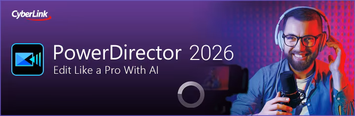 CyberLink PowerDirector Ultimate 2026 v24.6.1818.0