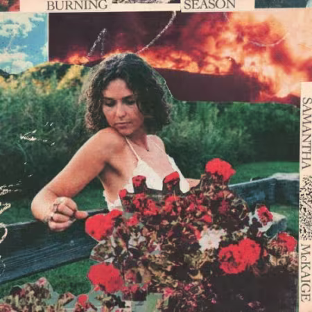 Samantha McKaige – Burning Season (2026)