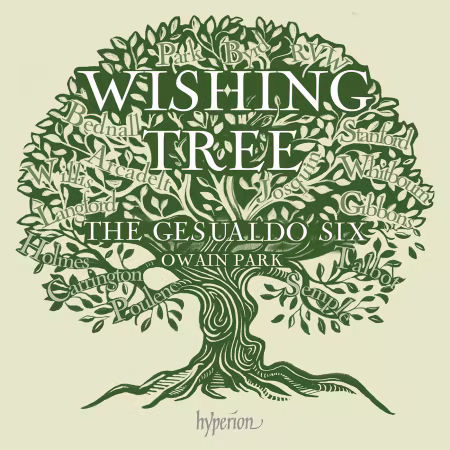 The Gesualdo Six, Owain Park – Wishing Tree (2026)