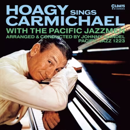Hoagy Carmichael – Hoagy Sings Carmichael With the Pacific Jazzmen (2026)