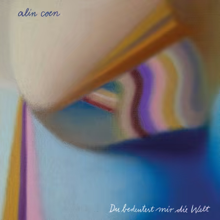 Alin Coen – Du bedeutest mir die Welt (2026)
