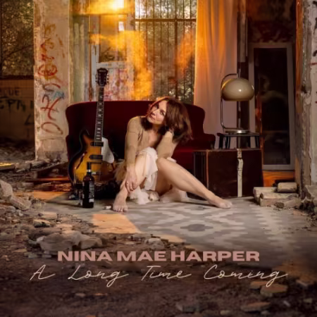 Nina Mae Harper – A Long Time Coming (2026)