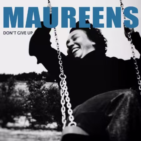 Maureens – Don’t Give Up (2026)