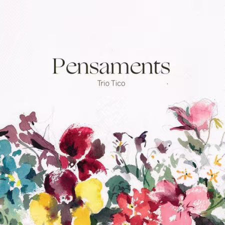 Trio Tico – Pensaments (2026)