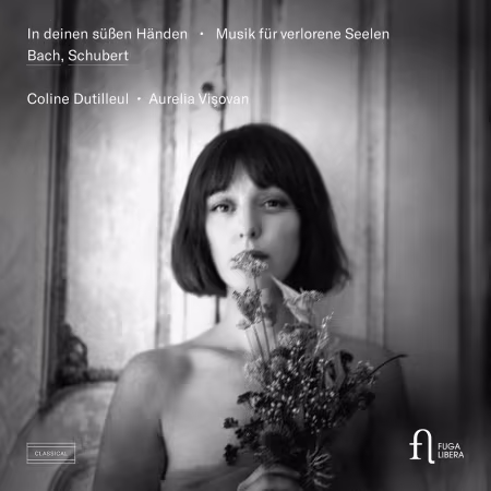 Coline Dutilleul & Aurelia Visovan – In deinen süßen Händen. Musik für verlorene Seelen (2026)