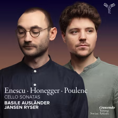 Basile Ausländer & Jansen Ryser – Enescu, Honegger, Poulenc: Cello Sonatas (2026)