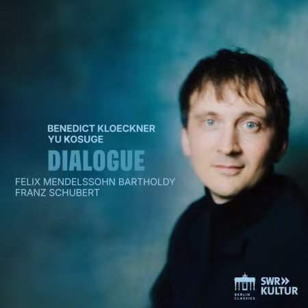 Benedict Kloeckner – Dialogue (2026)