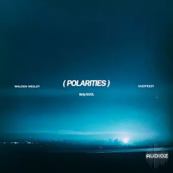 Jazzfeezy Polarities (Walden Wesley) WAV-FANTASTiC screenshot