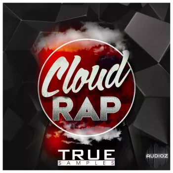 True Samples Cloud Rap Vol 1 WAV MiDi-FANTASTiC screenshot
