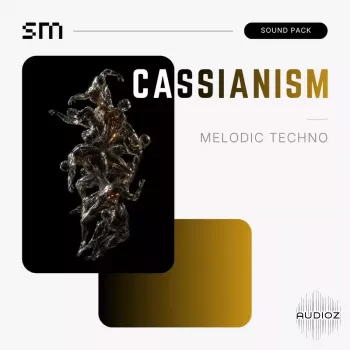 Sounds Mania Cassianism Melodic Techno Sound Pack MULTiFORMAT-FANTASTiC screenshot