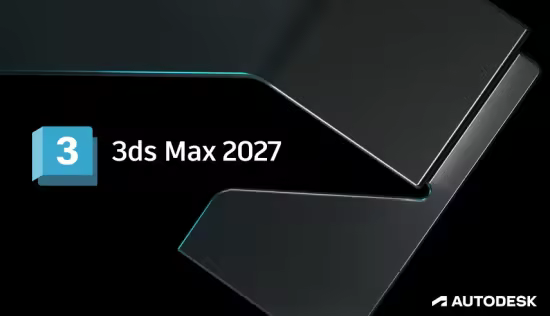 Autodesk 3DS MAX 2027.2 x64 Multilanguage