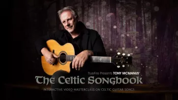 Truefire The Celtic Songbook TUTORiAL-FANTASTiC screenshot