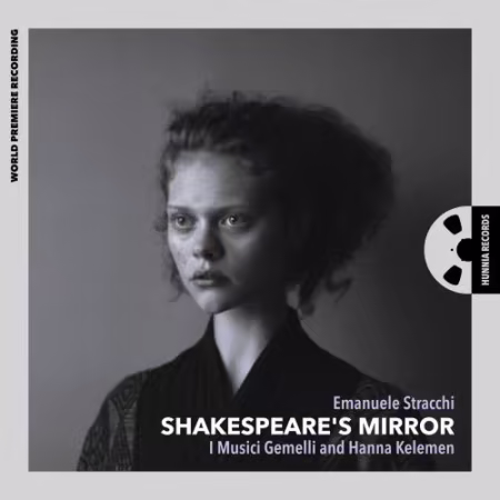 I Musici Gemelli and Hanna Kelemen – Shakespeare’s Mirror (World Premiere Recording) (2026)