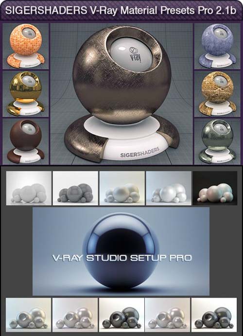 Sigertools VRay Materials Presets 2.5.1 & VRay Studio Setup Pro 