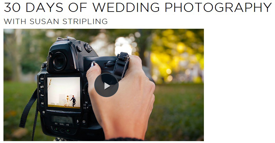 CreativeLIVE – 30 Days of Wedding Photography with Susan Stripling (Days 4-28)