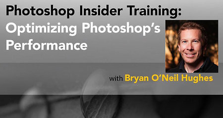 Photoshop Insider Training: Optimizing Photoshop’s Performance