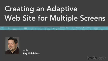 Creating an Adaptive Web Site for Multiple Screens