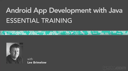 Android App Development with Java Essential Training