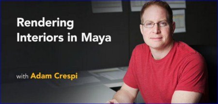 Lynda – Rendering Interiors in Maya with Adam Crespi