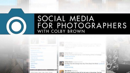 Kelbyone – Social Media for Photographers with Colby Brown