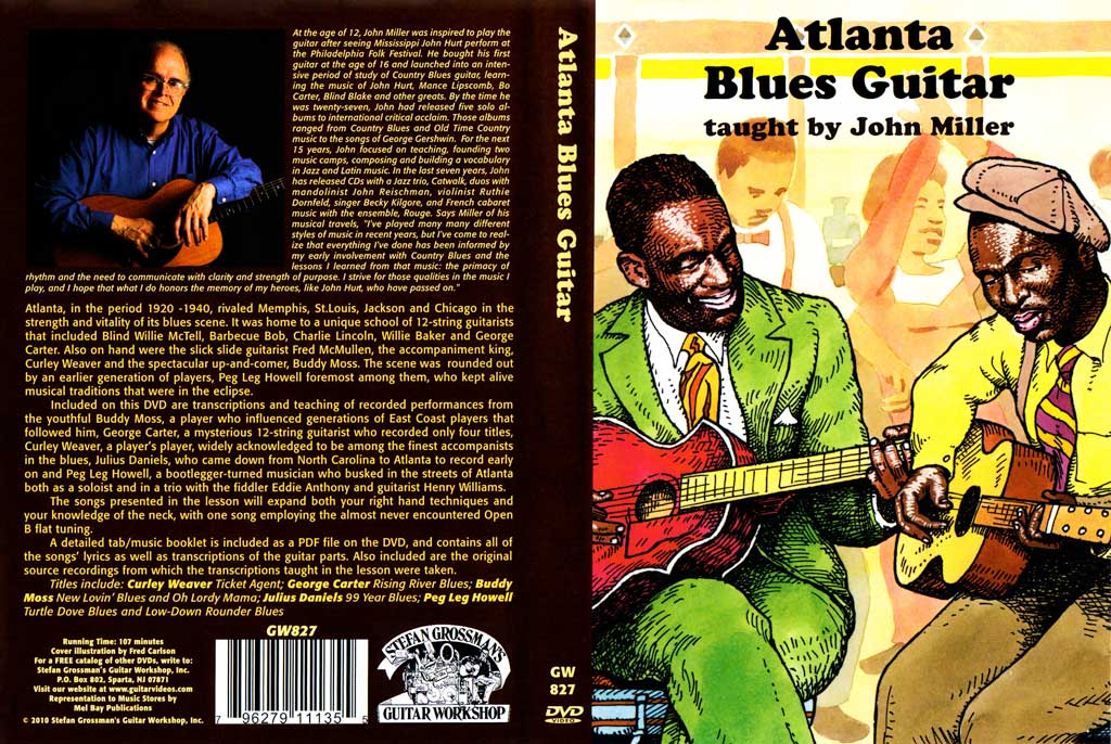 Grossman Guitar Workshop – John Miller – Atlanta Blues Guitar – DVD (2010)