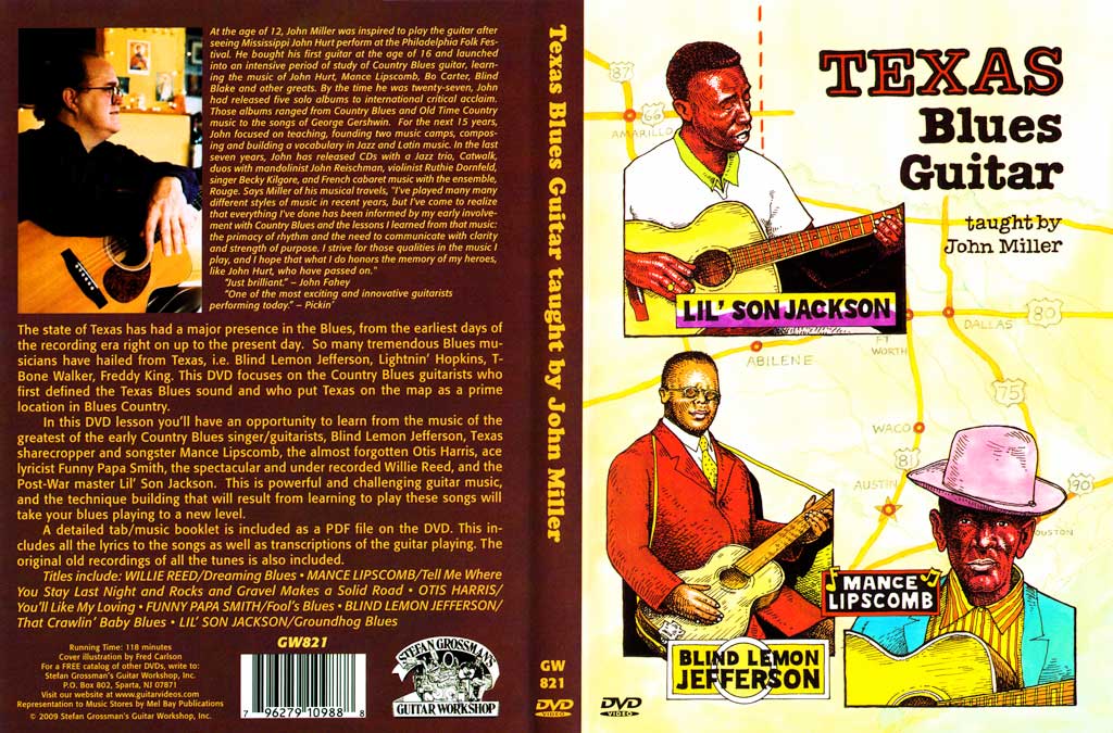 Grossman Guitar Workshop – John Miller – Texas Blues Guitar – DVD (2009)