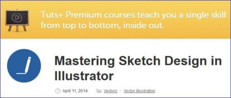 Tutsplus – Mastering Sketch Design in Illustrator