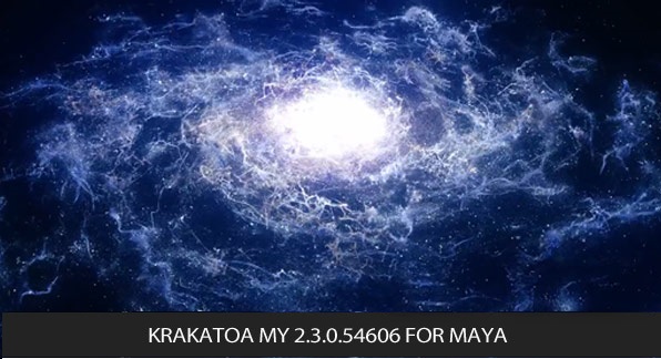 Krakatoa MY 2.3.0.54606 For MAYA 2011 – 2014 x64