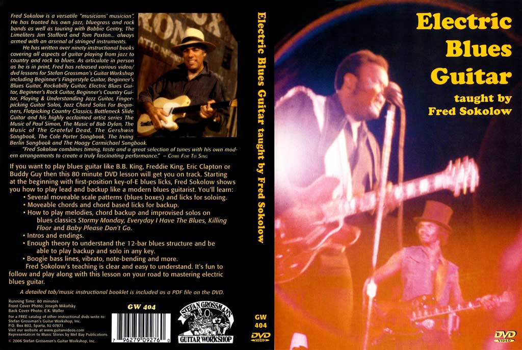 Grossman Guitar Workshop – Fred Sokolow – Electric Blues Guitar – DVD (2006)
