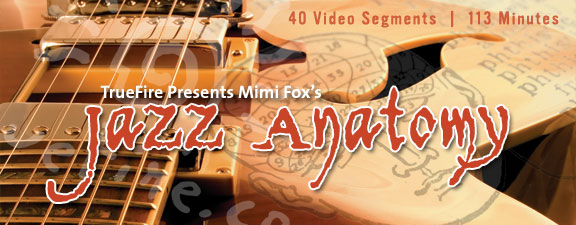 Truefire – Jazz Anatomy