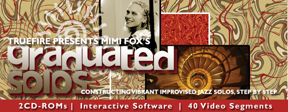 Truefire – Mimi Fox – Graduated Solos