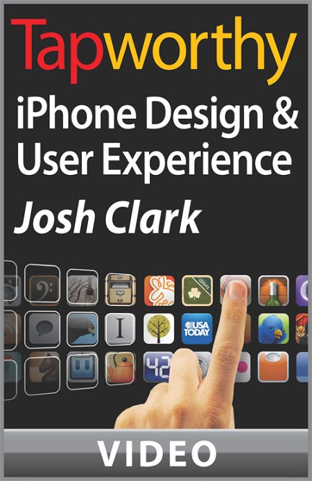 Oreilly – Tapworthy iPhone Design and User Experience