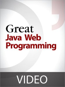 Oreilly – Great Java Web Programming Level 1