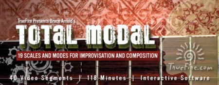 Truefire – Bruce Arnold’s Total Modal (2010)