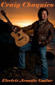 Craig Chaquico – Electric Acoustic Guitar