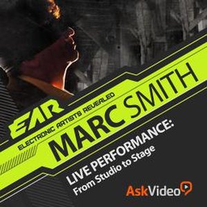 Ask Video Ear 103 – Marc Smith live performance