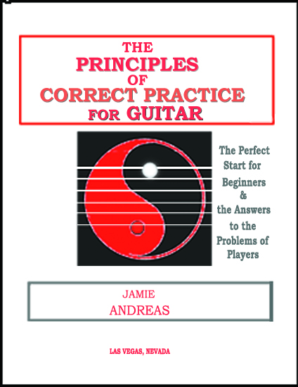 Jamie Andreas – The Principles of Correct Practice for Guitar