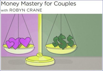 creativelive – Money Mastery for Couples with Robyn Crane