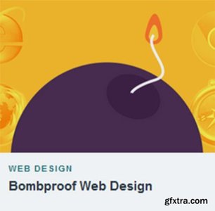 TutsPlus – Bombproof Web Design