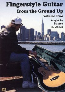Buster Jones – Fingerstyle Guitar from the Ground Up (2001) – Vol 2 – DVDRip + PDF