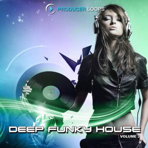 Producer Loops Deep Funky House Vol 3 MULTiFORMAT-DISCOVER Producer Loops Deep Funky House Vol 3 MULTiFORMAT-DISCOVER