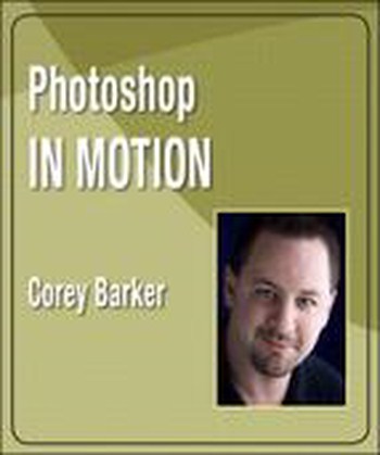 Peachpit Press – Photoshop in Motion
