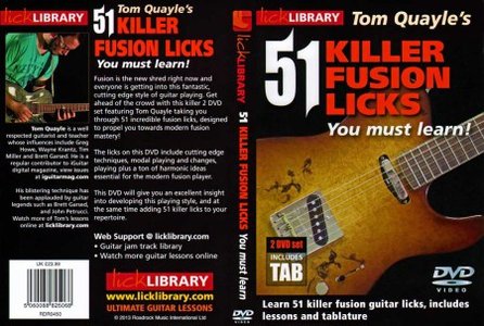 LickLibrary – Tom Quayle – 51 Killer Fusion Licks