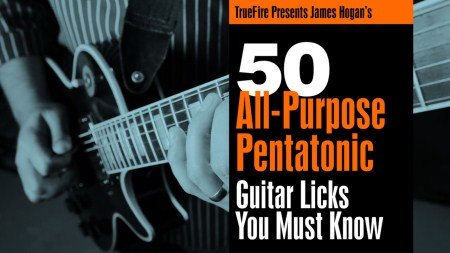 Truefire – 50 All-Purpose Pentatonic Licks