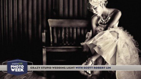 CreativeLive – Crazy Stupid Wedding Light with Scott Robert Lim