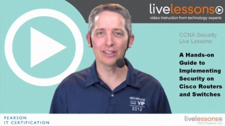 CCNA Security 640-554 LiveLessons (Full HD)