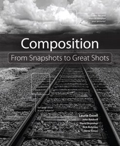 Peachpit – Composition: From Snapshots to Great Shots