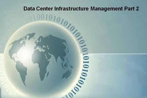 Gogo Training – Data Center Infrastructure Management Part 2