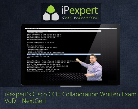 iPexpert’s Cisco CCIE Collaboration Written Exam VoD :: NextGen