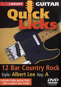 Lick Library – Quick Licks: Albert Lee 12 Bar Country Rock: Key A [repost]